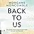 Back to us
