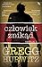 Człowiek znikąd by Gregg Hurwitz