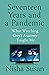 Seventeen Years and a Pande...