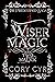 Wiser Magic: Book 2: Malick...