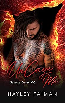 Uncage Me (Savage Beast MC, #8)