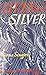 Living Silver by Burns Singer
