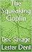 The Squeaking Goblin: Doc Savage