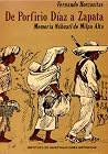 De Porfirio Díaz ...