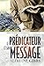 Le prédicateur et son message