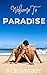 Welcome to Paradise