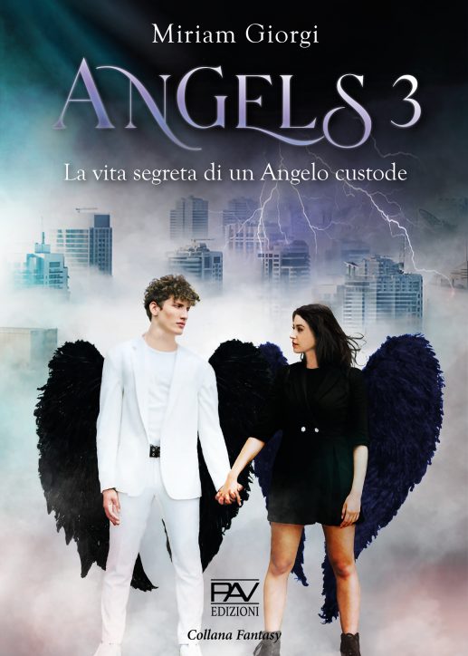 La vita segreta di un Angelo custode (Angels, #3)