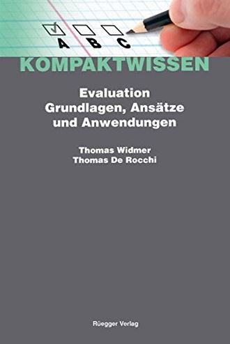 Evaluation Grundlagen, Ansätze und Anwendungen