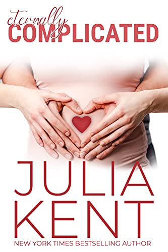 Eternally Complicated (Her Billionaires, #5)