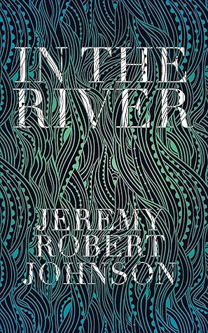 In the River