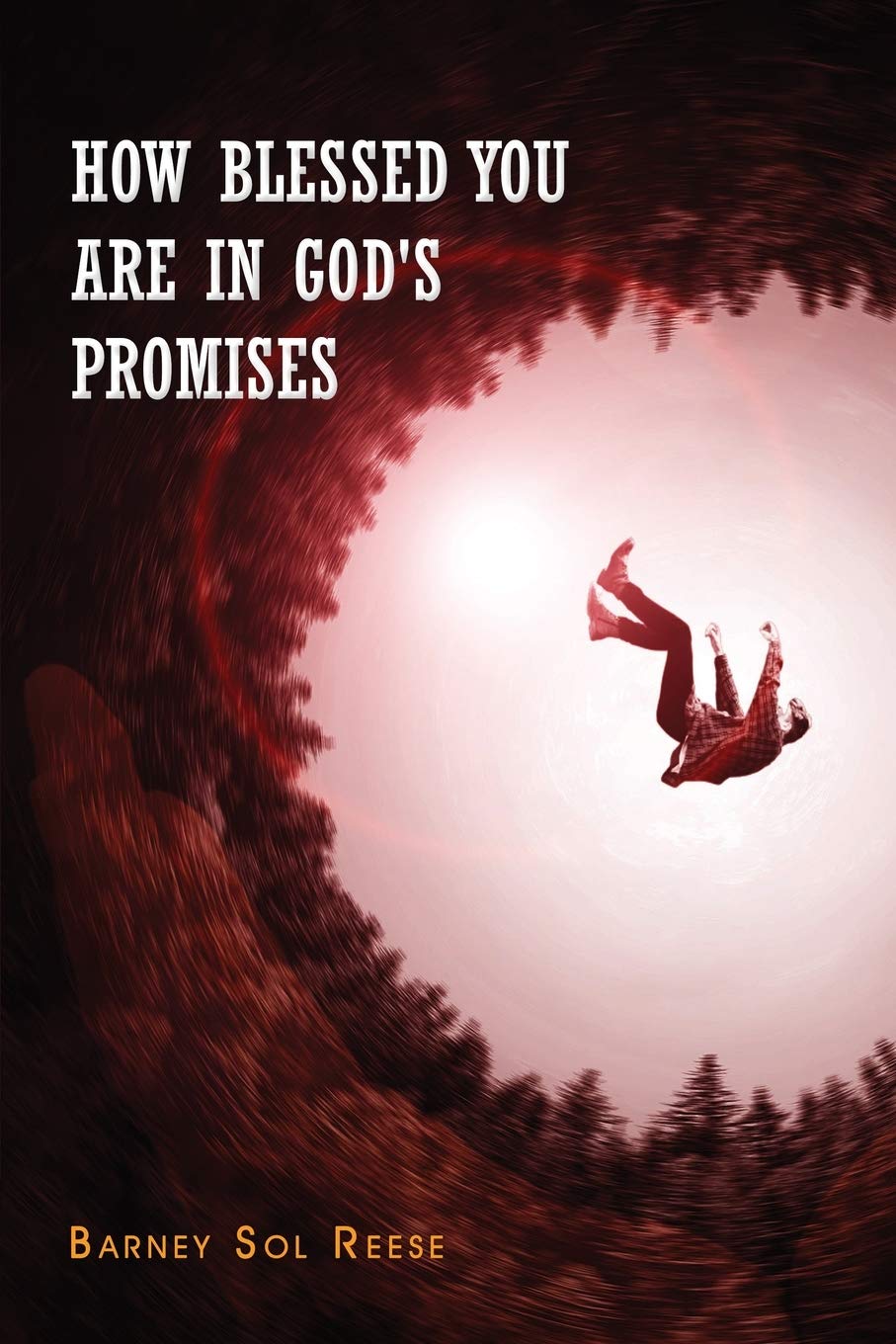 How Blessed You Are In God's Promises (Kindle Edition)