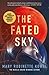 The Fated Sky (Lady Astronaut Universe, #2)