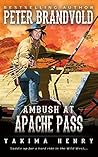 Ambush at Apache Pass (Yakima Henry, #11)