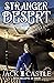 Stranger Desert (Stranger W...