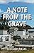 A Note From the Grave (From the Tales of Dan Coast #15)