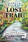 Lost Trail: Hidden Blessing In The Ozarks