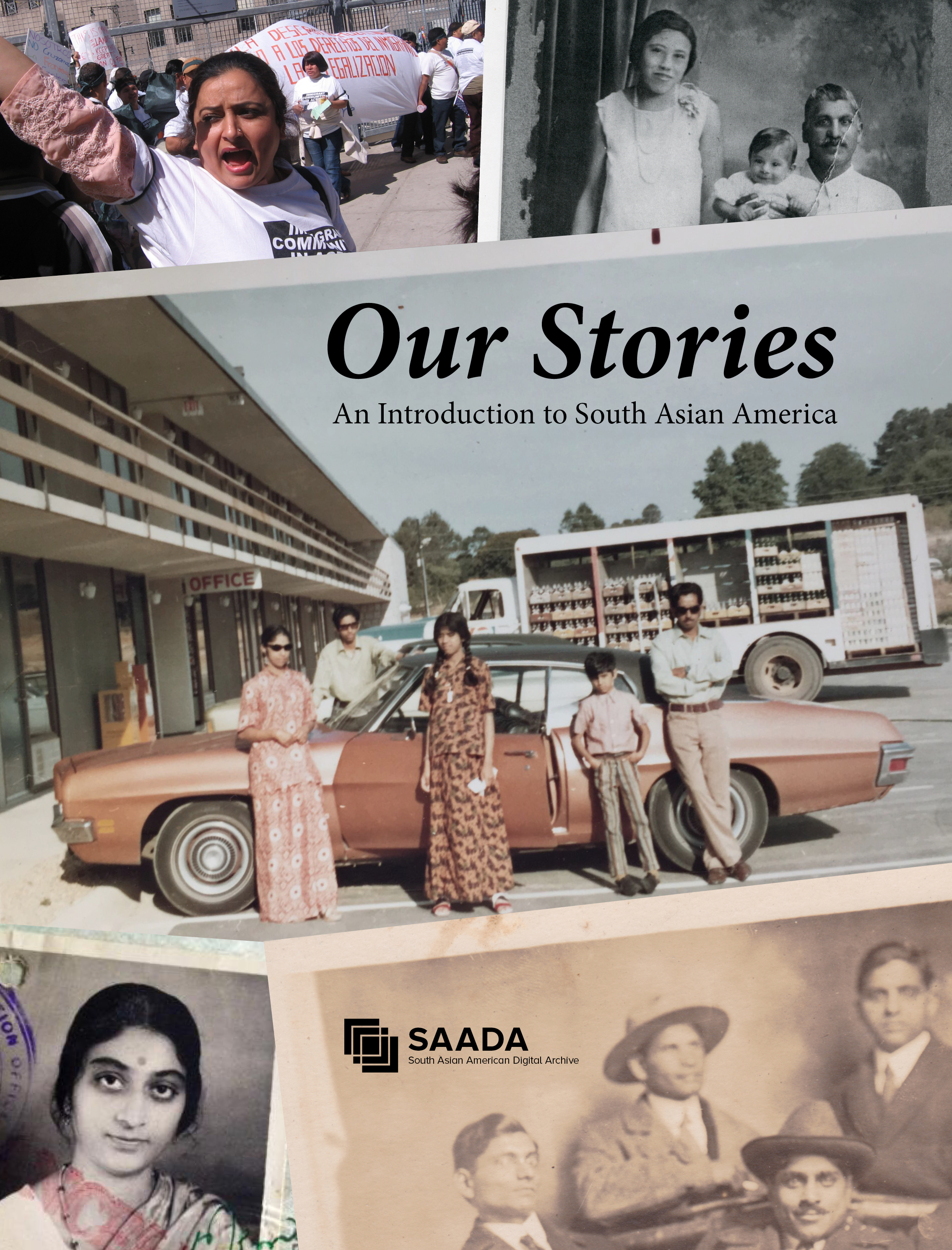 Our Stories: An Introduction to South Asian America