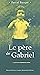 Le père de Gabriel
