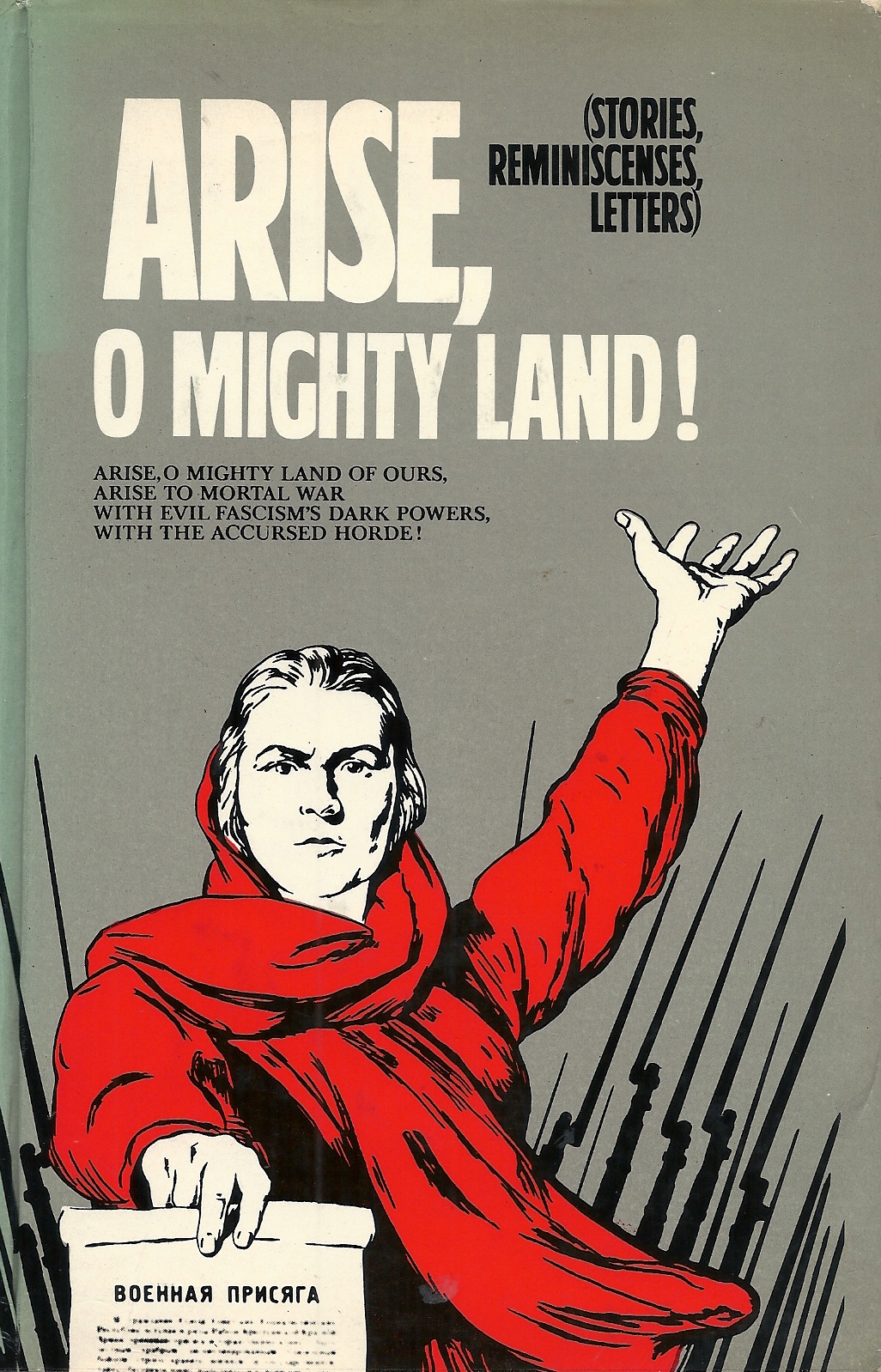Arise, O Mighty Land (Stories, Reminiscenses, Letters)