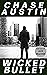 Wicked Bullet: A Sam Wick N...