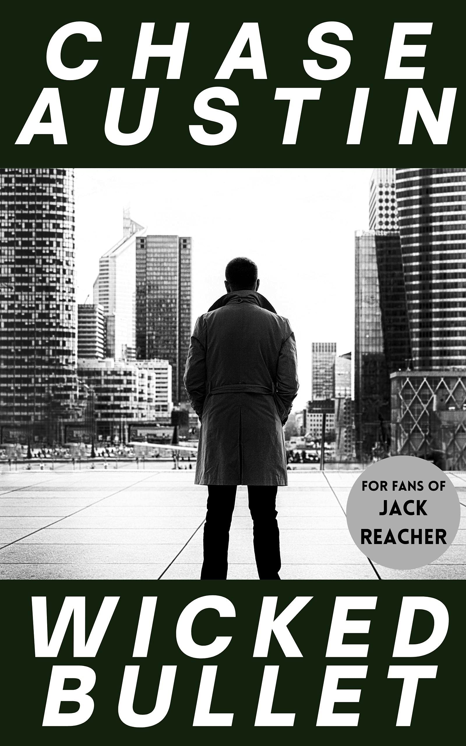Wicked Bullet: A Sam Wick Novella (Sam Wick Shots Book 3)