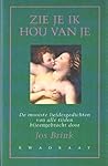 Zie je ik hou van je by Jos Brink