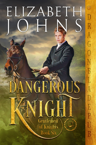 Dangerous Knight (Gentlemen of Knights, #6)