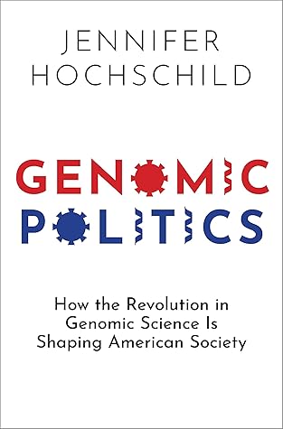 How the Revolution in Genomic Science Is Shaping American Society