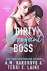Dirty Arrogant Boss