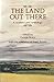 The Land Out There: A Scottish Land Anthology