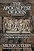 The Apocalypse of John: A Preterist Commentary on the Book of Revelation