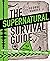 The Supernatural Survival G...
