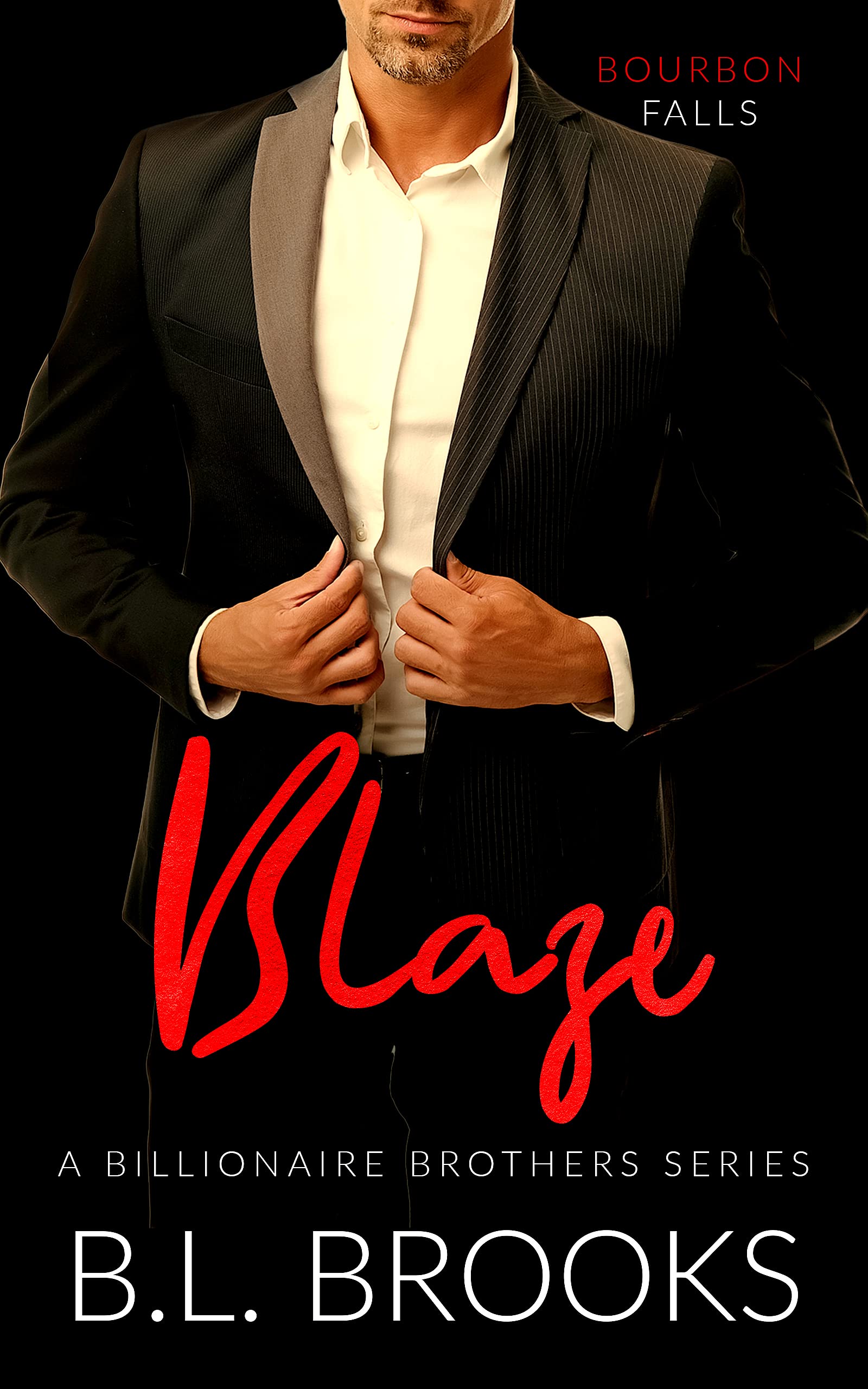 Blaze (Bourbon Falls #4)