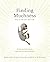 Finding Muchness: How to Ad...