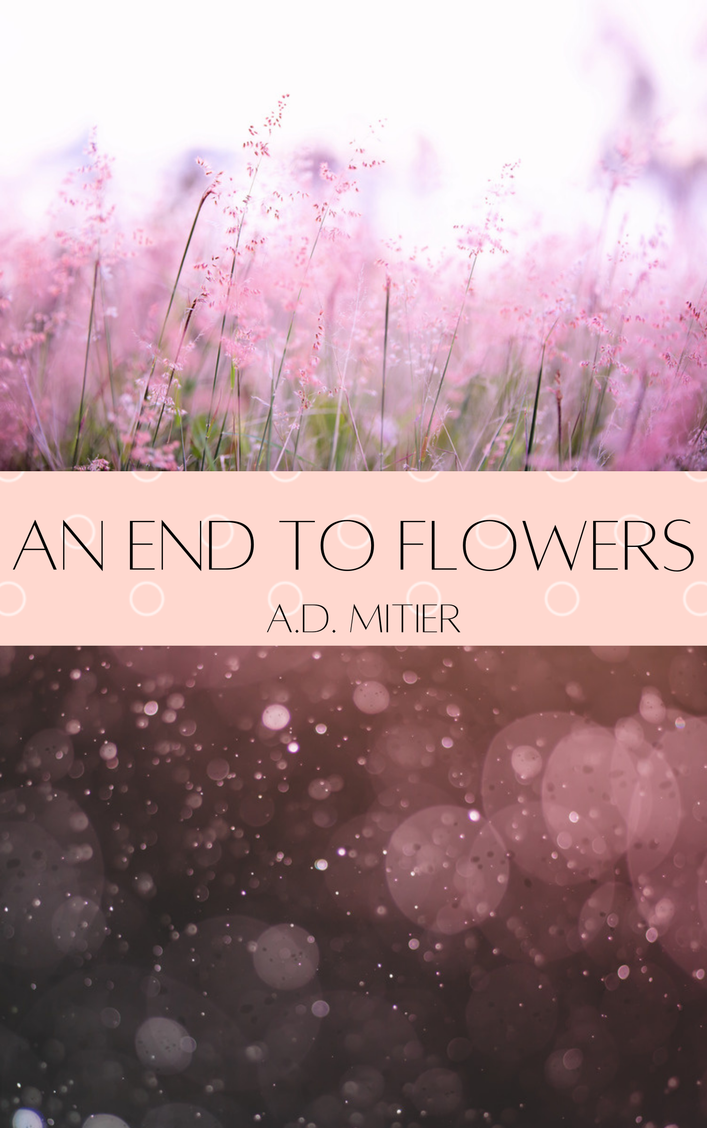 An End to Flowers (ebook)