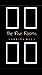 The Five Rooms (The Five Ro...