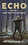 Echo (Living Wild with the Orions)