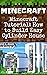 Minecraft: How to Build Easy Cylinder House