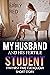 My husband and his Fertile Student by Emily Red