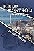 FIELD CONTROL: An NYPD Story
