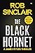The Black Hornet by Rob   Sinclair