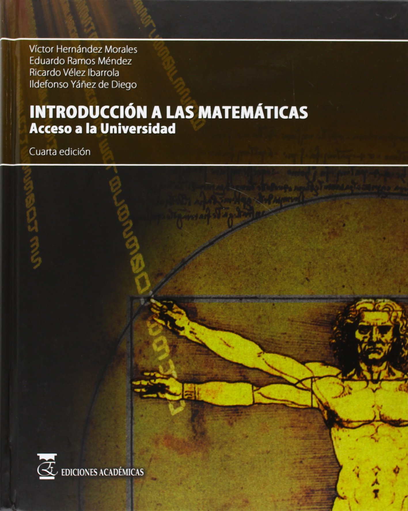 Introducción a las matemáticas: Acceso a la universidad (Spanish Edition)
