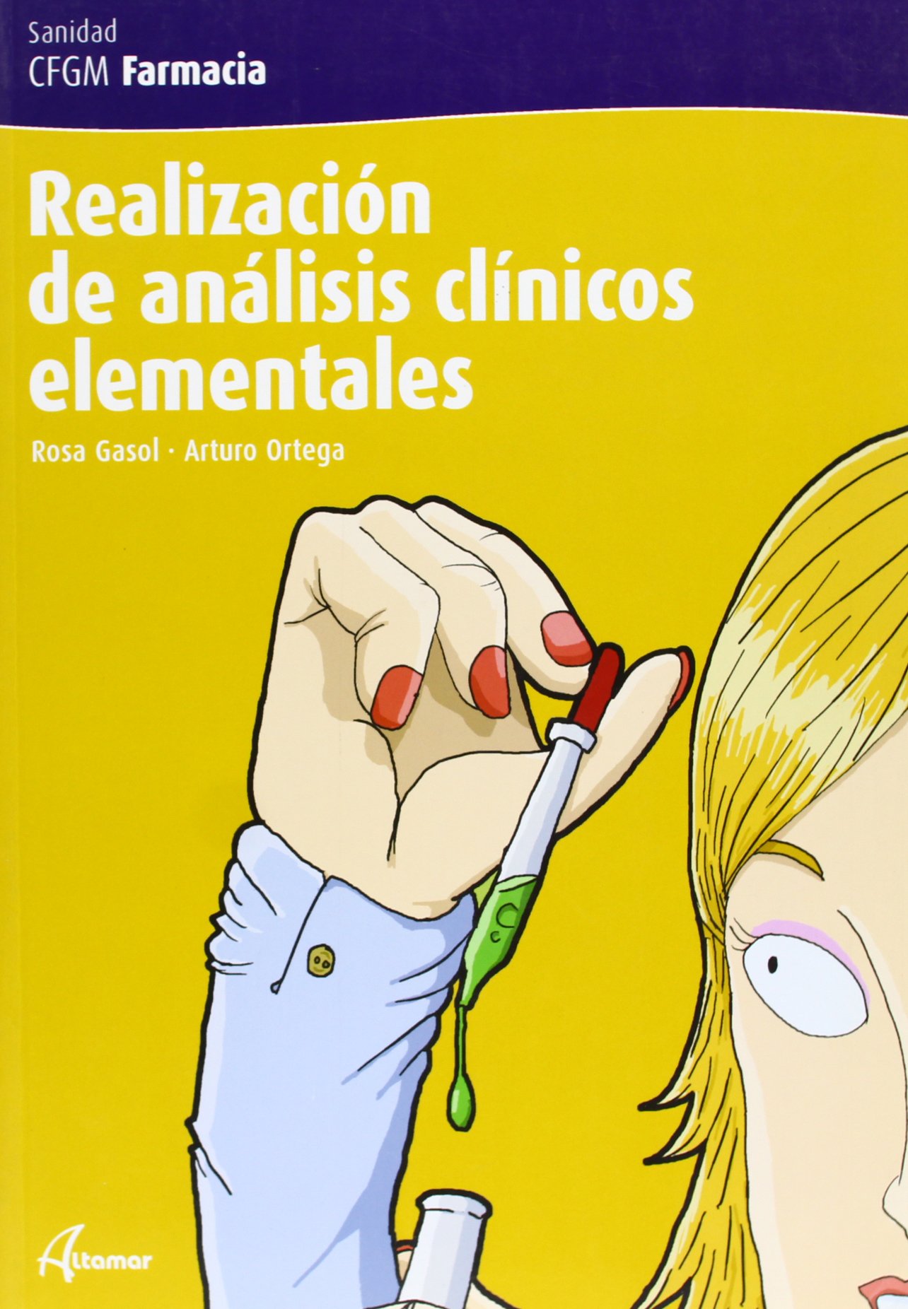 REALIZACION DE ANALISIS CLINICOS ELEMENTALES (Paperback)
