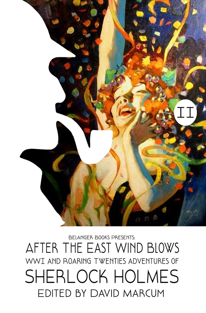 Sherlock Holmes: After the East Wind Blows Part II: Aftermath 1919-1920