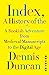 Index, A History of the