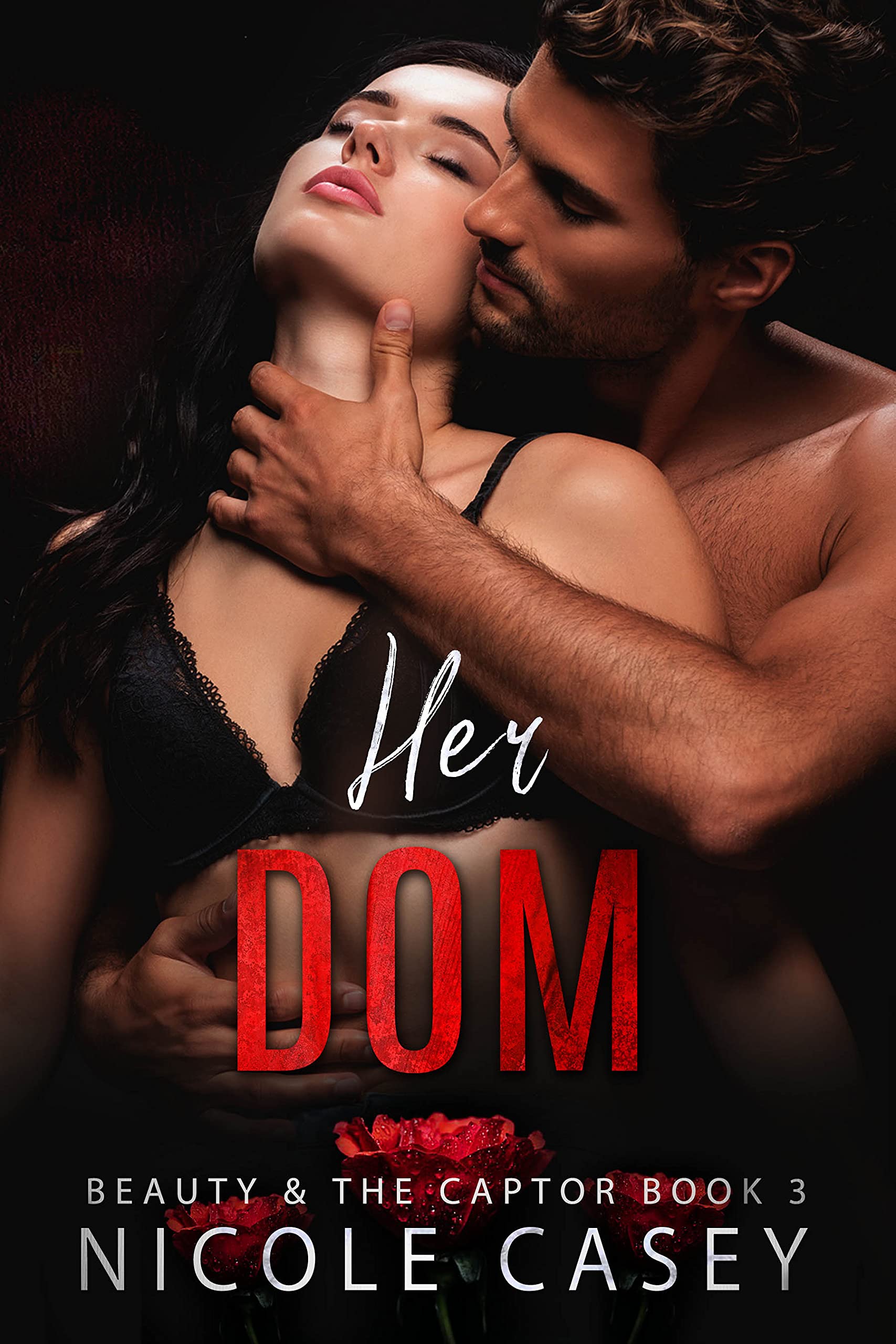 Her Dom (Beauty and the Captor #3)
