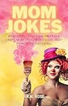 Mom Jokes: Funnie...