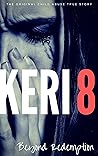 KERI 8: The Origi...