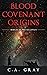 Blood Covenant Origins