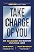 Take Charge of You